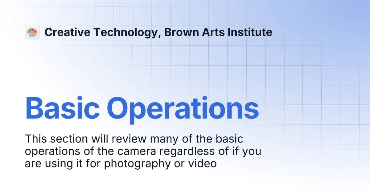 Basic Operations | Creative Technology, Brown Arts Institute